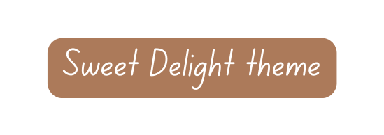 Sweet Delight theme
